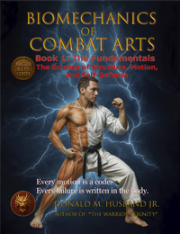 Biomechanics of Combat Arts